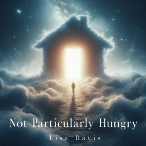 Not Particularly Hungry