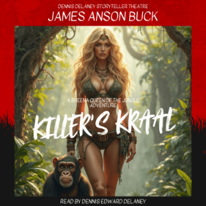 KILLER'S KRAAL by James Anson Buck, Read by Dennis Edward Delaney-logo