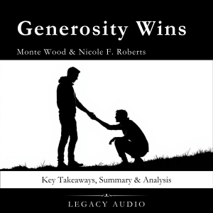 Generosity Wins by Monte Wood & Nicole F. Roberts