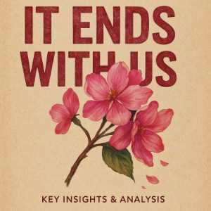 It Ends with Us: Key insights & Analysis