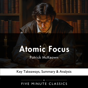 Atomic Focus	by Patrick McKeown