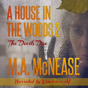 A House in the Woods 2: The Devil's Due