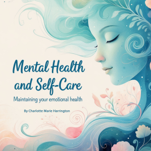 Mental Health and Self-Care