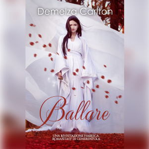 Ballare: Una Rivisitazione Fiabesca Romantasy di Cenerentola-logo