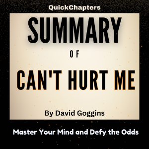 Summary of Can't Hurt Me