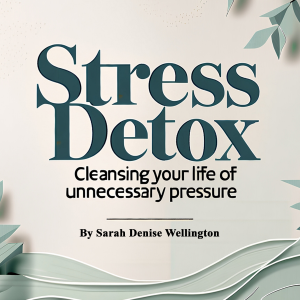 Stress Detox