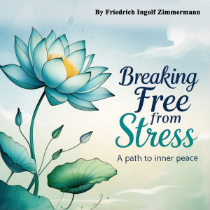 Breaking Free from Stress