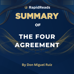Summary of The Four Agreements