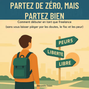 Partez de Zéro, mais Partez Bien