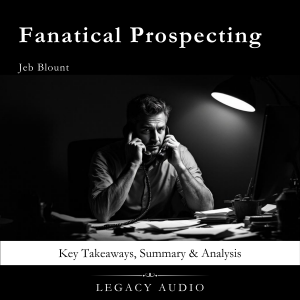 Fanatical Prospecting by Jeb Blount