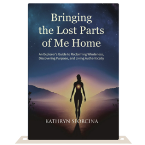 Bringing the Lost Parts of Me Home
