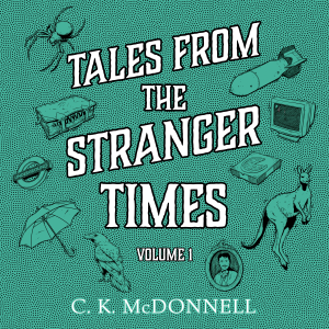 Tales from The Stranger Times