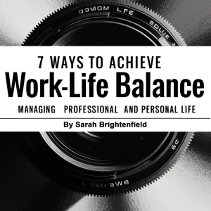 7 Ways to Achieve Work-Life Balance-logo
