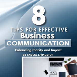 8 Tips for Effective Business Communication