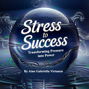 Stress to Success