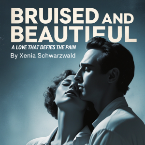 Bruised and Beautiful