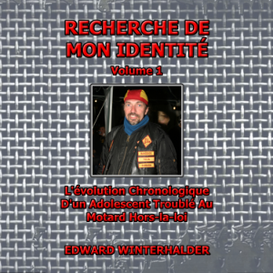 Recherche De Mon Identité (Volume 1)