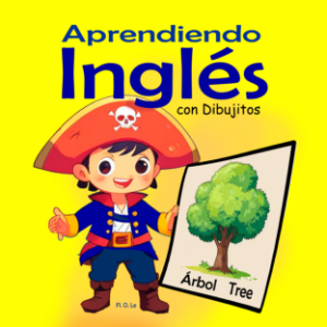 APRENDIENDO INGLÉS CON DIBUJITOS