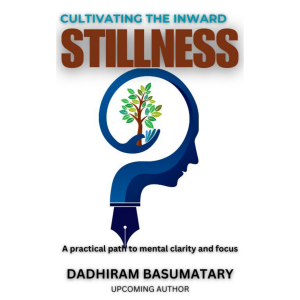 Cultivating the Inward Stillness