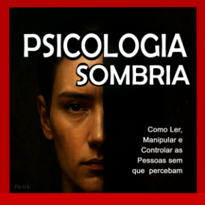 Psicologia Sombria: Como Ler, Manipular e Controlar as Pessoas sem que Percebam-logo