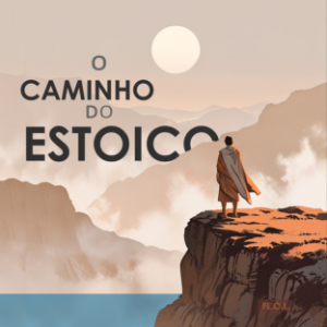 O Caminho do Estoico