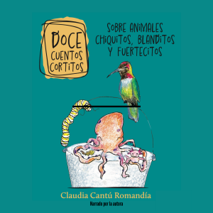 Doce cuentos cortitos sobre animales chiquitos, blanditos y fuertecitos-logo