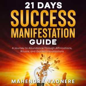 21 Days Success Manifestation Guide