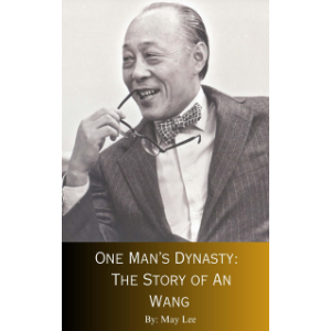 One Man's Destiny: The Story of An Wang