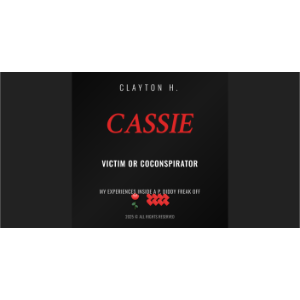 Cassie: Victim or Coconspirator.