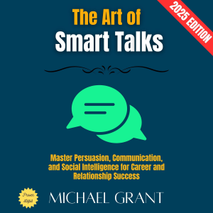 The Art of Smart Talks:
