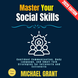 Master Your Social Skills: