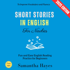 Short Stories in English for Newbies: