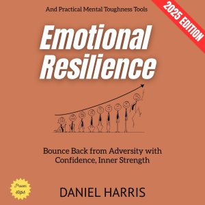 Emotional Resilience: