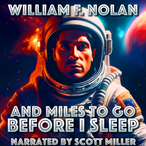 And Miles to Go Before I Sleep