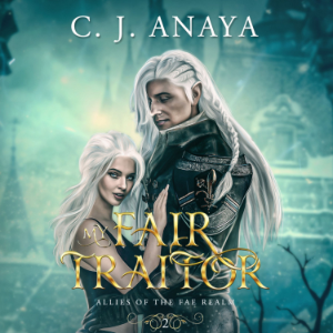 My Fair Traitor