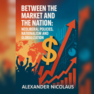 Between the Market and the Nation
