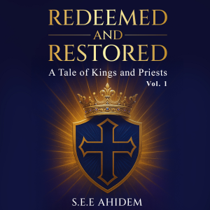 Redeemed and Restored