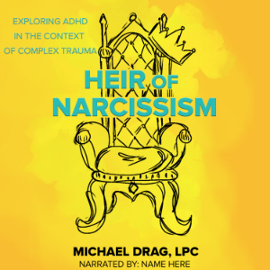 Heir of Narcissism