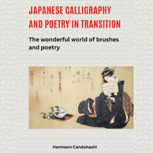 Japanese calligraphy and poetry in transition