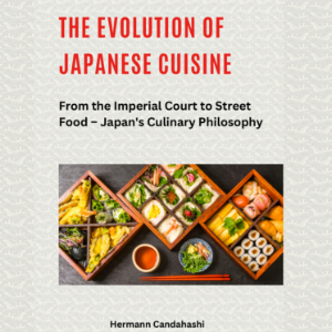 The Evolution of Japanese Cuisine