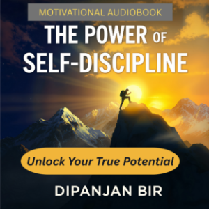 The Power of Self-Discipline: Unlock Your True Potential