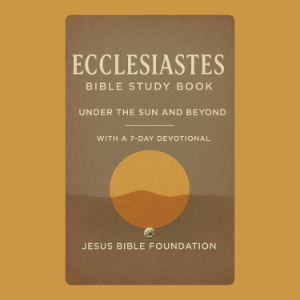 Ecclesiastes Bible Study Book