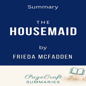 The Housemaid by Freida McFadden Audiobook Summary-logo
