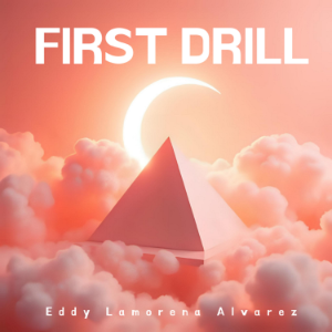 FIRST DRILL