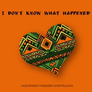 I Don’t Know What Happened-logo