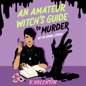 An Amateur Witch's Guide to Murder