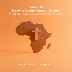 Guide to Early African Church History