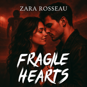 Fragile Hearts