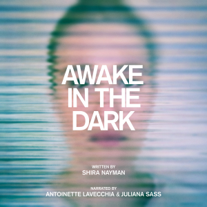 Awake In the Dark