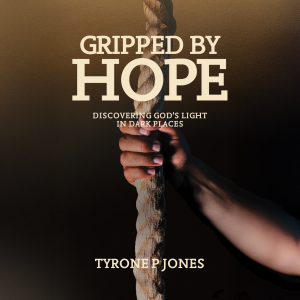 Gripped By Hope